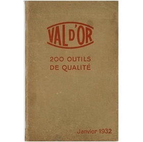 Val d'Or, 200 outils de qualité