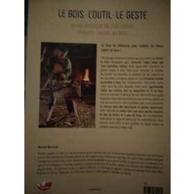 Le bois - L'outil - Le geste