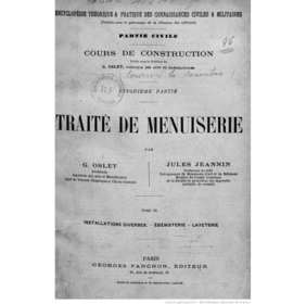 Traité de menuiserie Installation diverses - Ebenisterie - Layeterie