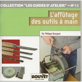 L'affûtage des outils à main