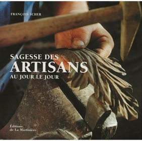 Sagesse des artisans au jour le jour