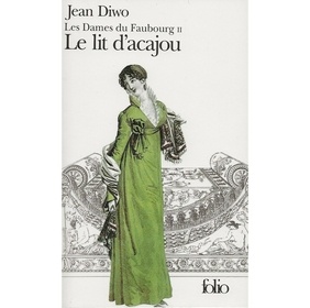 Les Dames du Faubourg II Le Lit d'Acajou