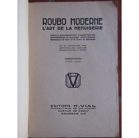 Roubo moderne. L'art de la menuiserie