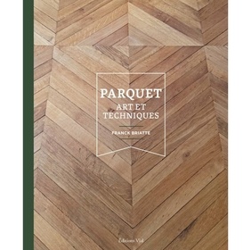 Parquet : Art et techniques
