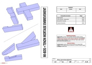 Sujet A1 - Assemblage mi-bois et Tenon Mortaise Embrèvement