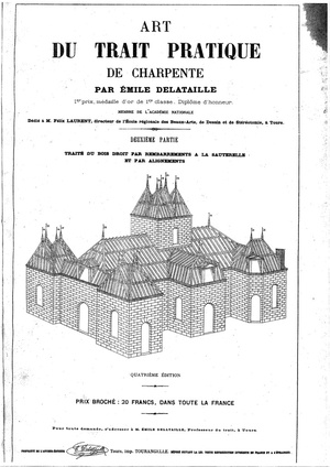 Art du trait pratique de charpente - Emile Delataille - Partie 2