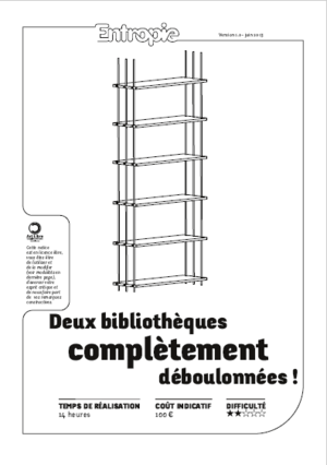 Bibliothèque complètement déboulonnée