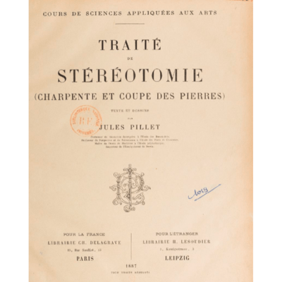 Nom complet: Traité de stéréotomie (charpente et coupe des pierres)