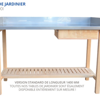 Table de jardinier "FRANCOIS" avec tiroir, tablette basse et couverture INOX.