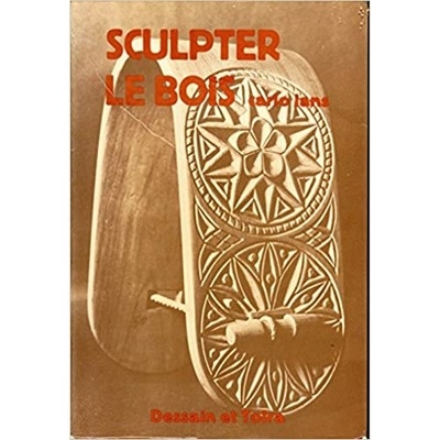 Sculpter
Le bois Carlo Jans
Dessain et Tolra