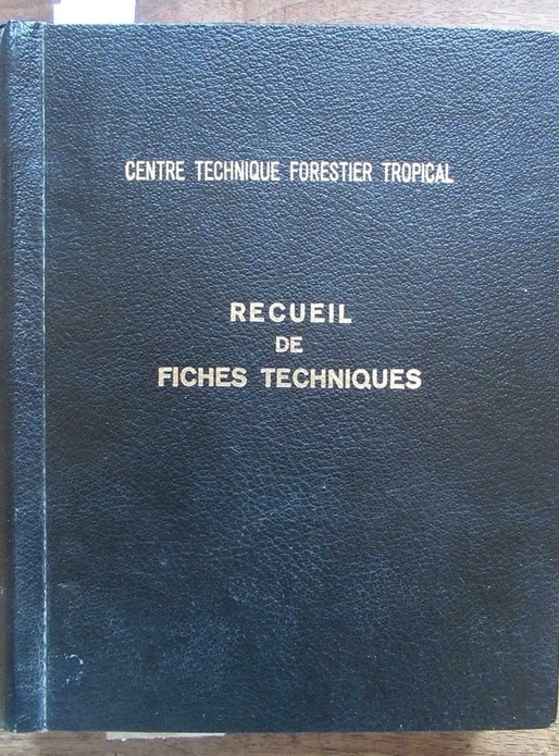 Revue Bois et Forêts des Tropiques (BFT) et recueil de fiches techniques sur les essences tropicales