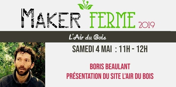 Maker Ferme 2019 - On a besoin de vous !