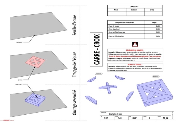 Sujet A1 - Ouvrages à mi-bois : plusieurs modèles