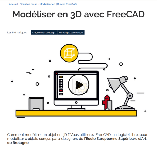 Modéliser en 3D avec FreeCAD; cours en ligne libre