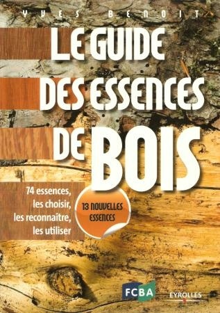 Le guide des essences de bois