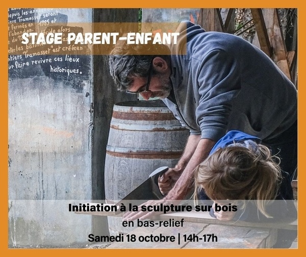 Stage bois parent-enfant : Initiation à la sculpture sur bois, en bas relief