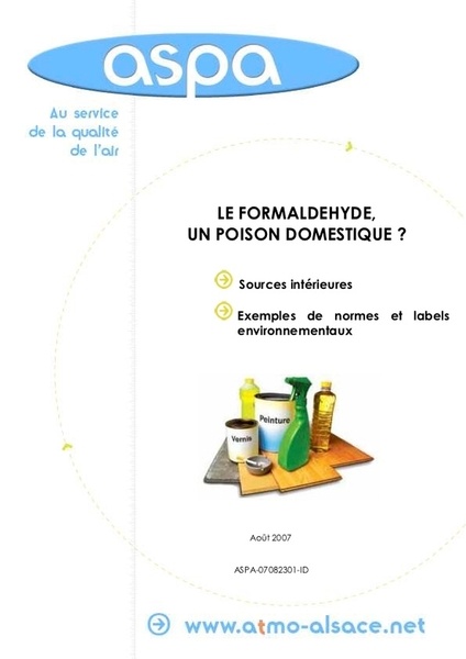 LE FORMALDEHYDE,  UN POISON DOMESTIQUE ?