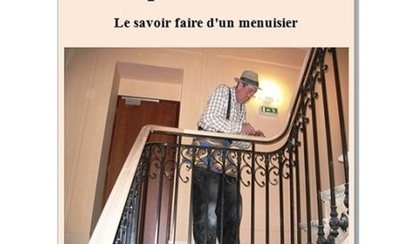 Reédition de :  Mains courantes bois — Rampes débillardées — Le savoir faire d’un menuisier.