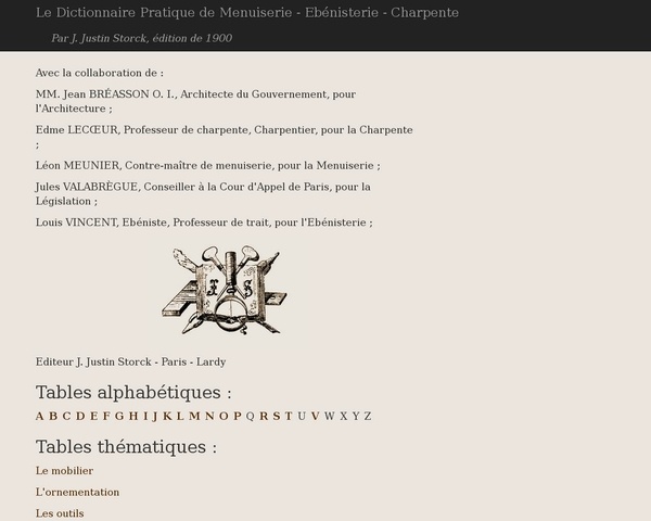 Le Dictionnaire Pratique de Menuiserie - Ebénisterie - Charpente (Justin Storck)
