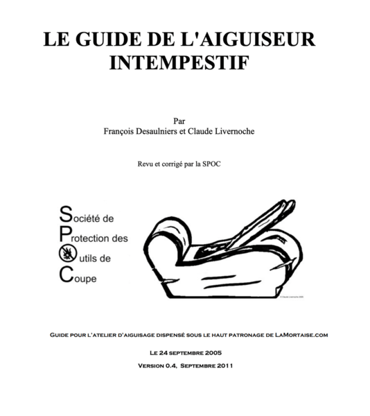 Guide l'aiguiseur intempestif