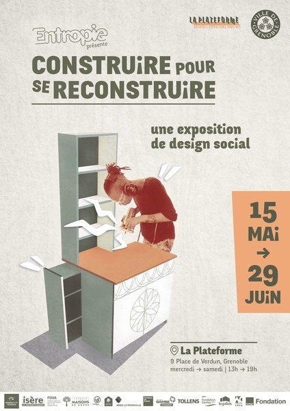 Construire pour se reconstruire : un exposition de design social