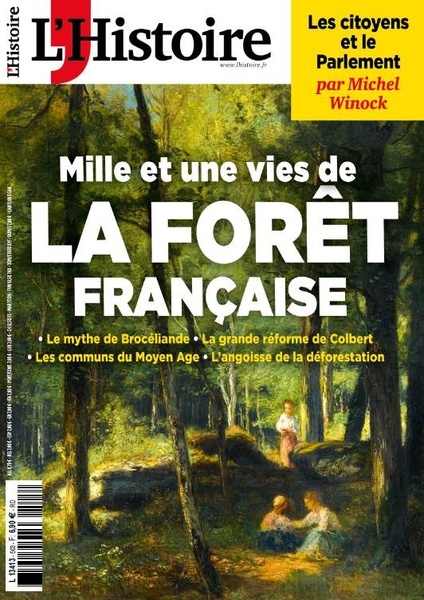 La forêt française - Revue L’histoire