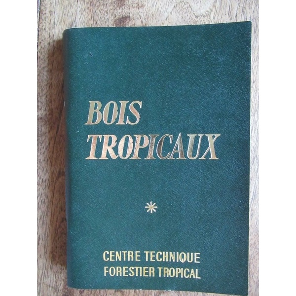 Bois tropicaux sur L'Air du Bois