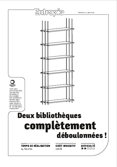 Bibliothèque complètement déboulonnée