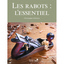 Les rabots: l'essentiel