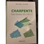 Charpente : les bases du calcul