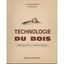 Technologie du bois Préparation à l'apprentissage