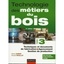 Technologie des métiers du bois