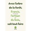 Francis, l'artisan du bois