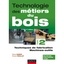 Technologie des métiers du bois