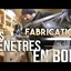 Fabrication de fenêtres sans kit d’outillage spécifique