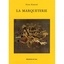 La Marqueterie