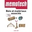 Mémotech - Bois et matériaux associés